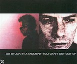Stuck In A Moment That You Can't Get Out Of - Mexican Promo